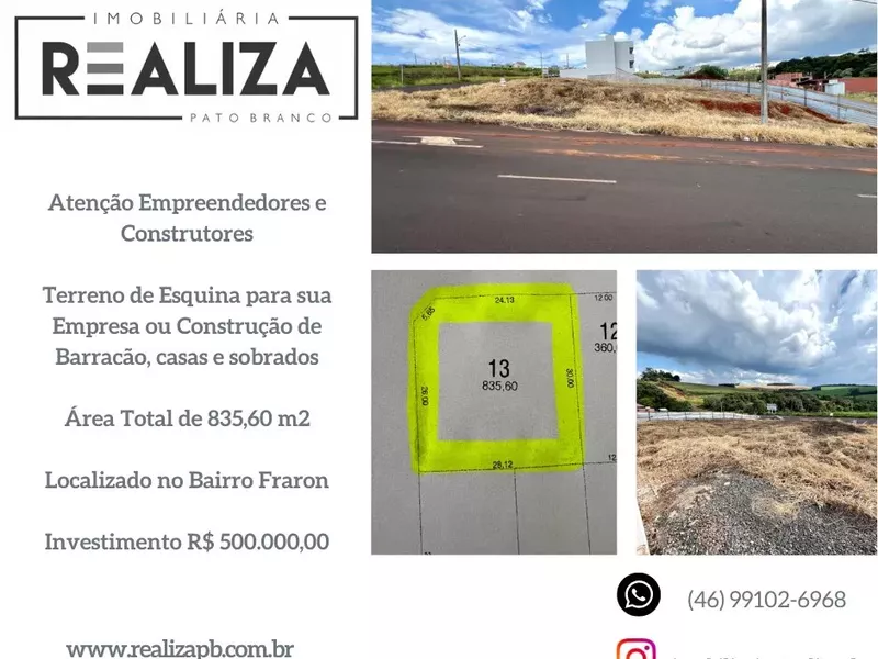 Terreno de Esquina para venda,  Localizado no Fraron na Pato Branco-PR - Foto Principal