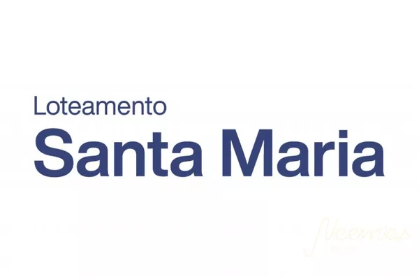 LOTEAMENTO SANTA MARIA