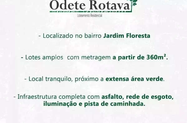 TERRENOS PARA VENDA LOTEAMENTO ODETE ROTAVA