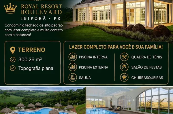 Vendo Terreno Quitado no Royal Resort Boulevard - Ibiporã 